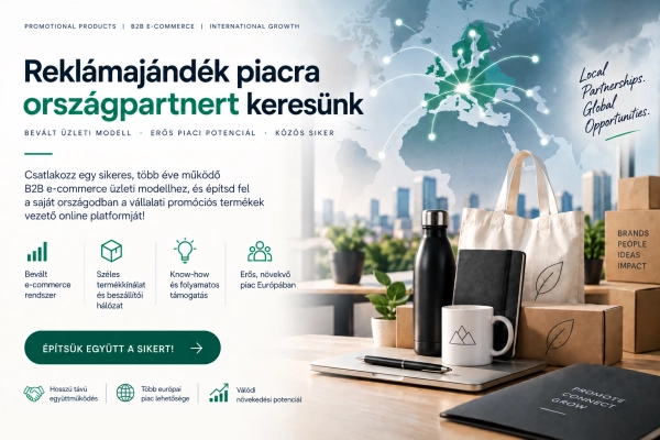B2B reklámajándék exportra partnert keresünk